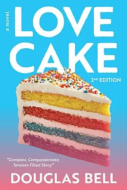 E-Book (epub) Love Cake von Douglas Bell