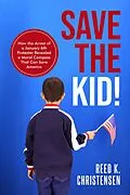 E-Book (epub) Save the Kid! von Reed K. Christensen