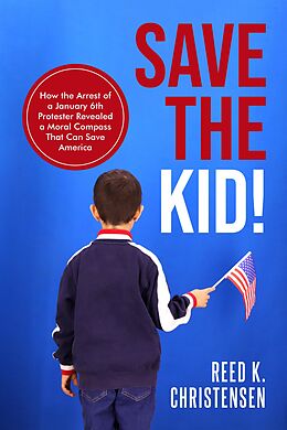 eBook (epub) Save the Kid! de Reed K. Christensen