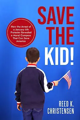 E-Book (epub) Save the Kid! von Reed K. Christensen
