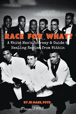 eBook (epub) Race for What? de JD Mass, PsyD