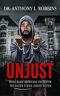 E-Book (epub) UNJUST von Anthony Robbins