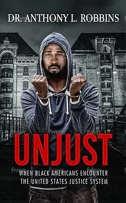 E-Book (epub) UNJUST von Anthony Robbins
