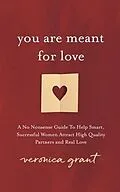 E-Book (epub) You Are Meant For Love von Veronica Grant