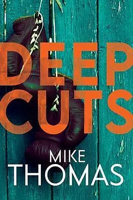 E-Book (epub) Deep Cuts von Mike Thomas