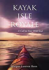 eBook (epub) Kayak Isle Royale de Juniper Lauren Ross