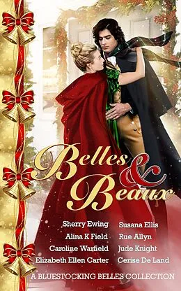 E-Book (epub) Belles & Beaux von Bluestocking Belles