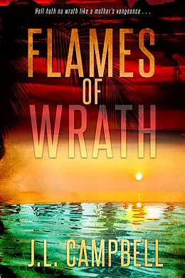 E-Book (epub) Flames of Wrath von J. L. Campbell