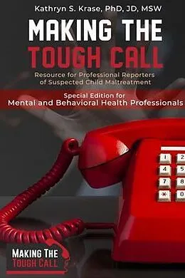 E-Book (epub) Making the Tough Call von Kathryn Krase