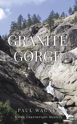 E-Book (epub) Granite Gorge von Paul Wagner Wagner