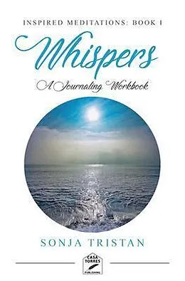 E-Book (epub) Inspired Meditations: Book I von Sonja Tristan
