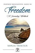 E-Book (epub) Inspired Meditations Book III von Sonja Tristan