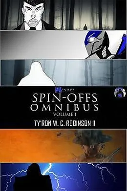 E-Book (epub) Dark Titan Universe Spin-Offs Omnibus von Ty'Ron W. C. Robinson II
