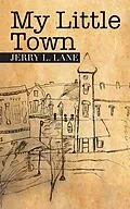 E-Book (epub) My Little Town von Jerry Lane