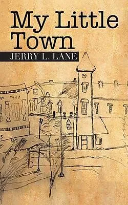 E-Book (epub) My Little Town von Jerry Lane