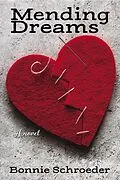 E-Book (epub) Mending Dreams von Bonnie Schroeder