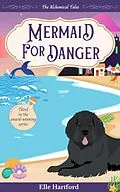 E-Book (epub) Mermaid for Danger von Elle Hartford