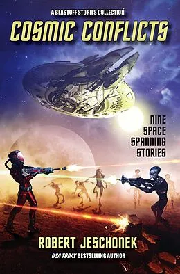 E-Book (epub) Cosmic Conflicts von Robert Jeschonek