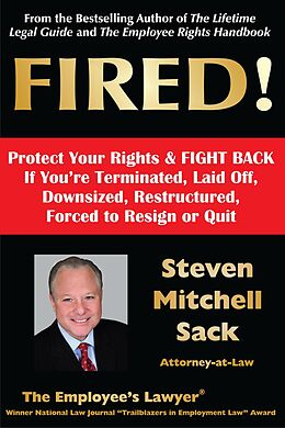 eBook (epub) FIRED! Protect Your Rights & FIGHT BACK de Steven Mitchell Sack