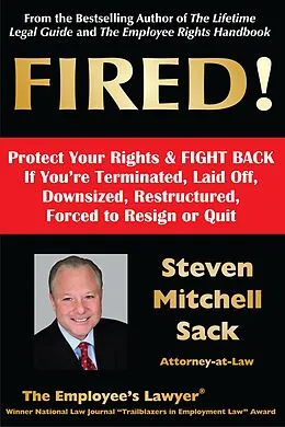 E-Book (epub) FIRED! Protect Your Rights & FIGHT BACK von Steven Mitchell Sack