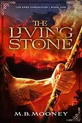 E-Book (epub) The Living Stone (The Eres Chronicles, #1) von Mb Mooney
