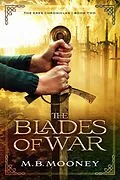 E-Book (epub) The Blades of War (The Eres Chronicles, #2) von Mb Mooney