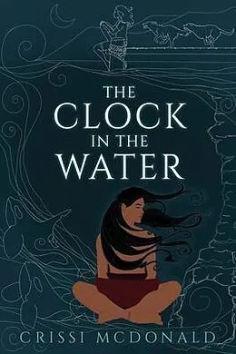 E-Book (epub) The Clock in the Water von Crissi McDonald