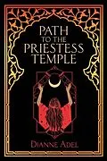E-Book (epub) Path to the Priestess Temple von Dianne Adel