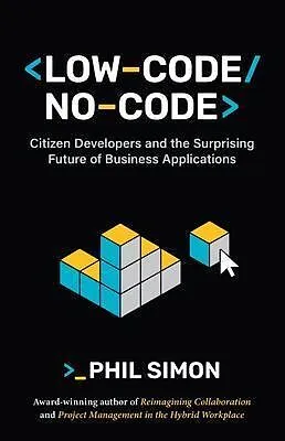 E-Book (epub) Low-Code/No-Code von Phil Simon