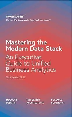E-Book (epub) Mastering the Modern Data Stack von Nick Jewell