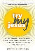 E-Book (epub) Try My Jesus von Carlton Smith