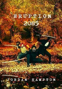 E-Book (epub) Eruption 2085 von Jordan Hampton