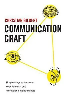 E-Book (epub) Communication Craft von Christian Gilbert