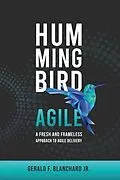 E-Book (epub) Hummingbird Agile von Gerald Blanchard