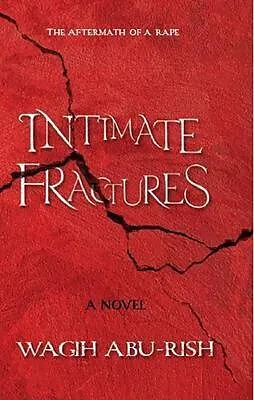 E-Book (epub) Intimate Fractures von Wagih Abu-Rish