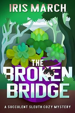 E-Book (epub) The Broken Bridge von Iris March