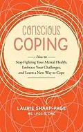 E-Book (epub) Conscious Coping von Laurie Sharp-Page