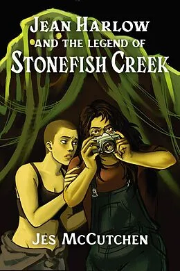E-Book (epub) Jean Harlow and the Legend of Stonefish Creek von Jes McCutchen