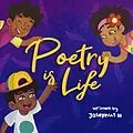 E-Book (epub) Poetry is Life von Josephus Thompson III