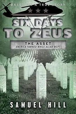 E-Book (epub) Six Days to Zeus von Samuel Hill