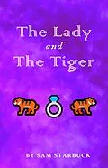 E-Book (epub) The Lady And The Tiger von Sam Starbuck