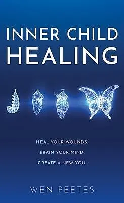 E-Book (epub) Inner Child Healing von Wen Peetes