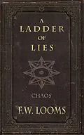 E-Book (epub) A Ladder of Lies von F. W. Looms