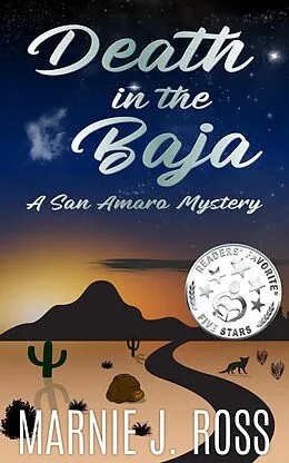 E-Book (epub) Death in the Baja (San Amaro Mystery, #1) von Marnie J Ross