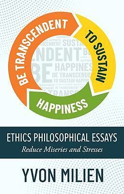 eBook (epub) BE TRANSCENDENT TO SUSTAIN HAPPINESS de Yvon Milien