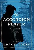 E-Book (epub) The Accordion Player von Ichak K. Adizes
