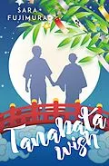 E-Book (epub) Tanabata Wish von Sara Fujimura