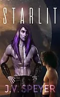 E-Book (epub) Starlit von J. V. Speyer