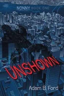 E-Book (epub) Unshown von Adam Ford