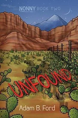 E-Book (epub) Unfound von Adam Ford